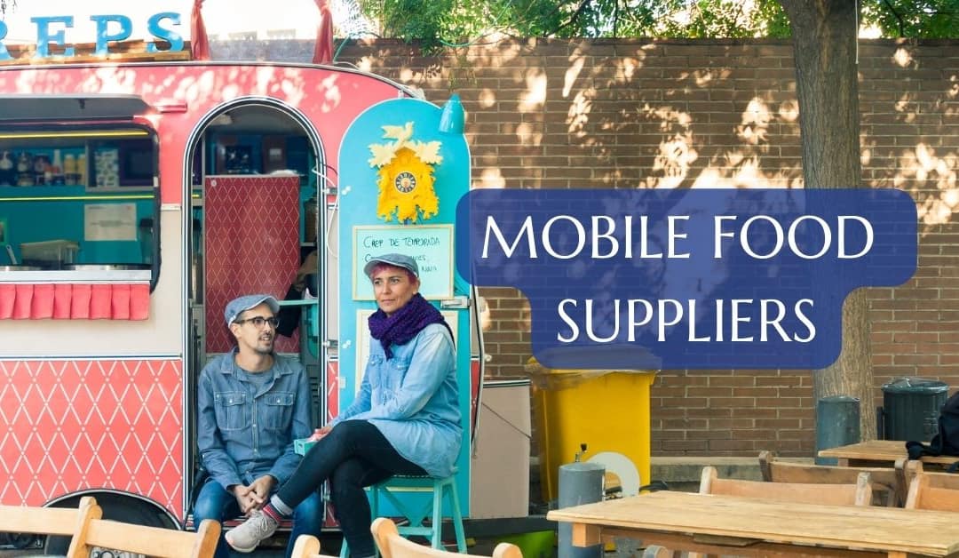 Mobile food caravan pictured with two people sat outside it, the statement reads: mobile food suppliers