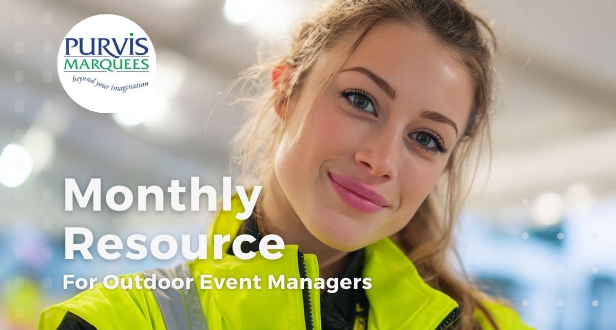 PURVIS MARQUEES Monthly Resource, February 2026 The Outdoor Event Manager's Resource February 2026